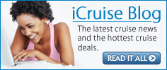 Read the iCruise Blog at iCruiseBlog.com